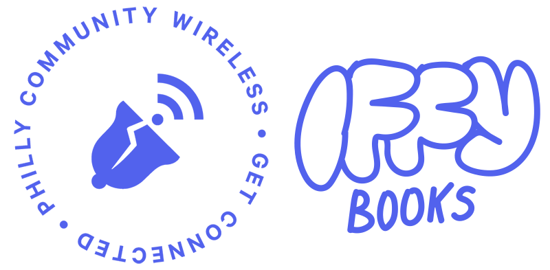An icon of a cracked bell with a wi-fi logo next to it and the following text: "Philly Community Wireless / Get Connected." On the right side is the Iffy Books logo.