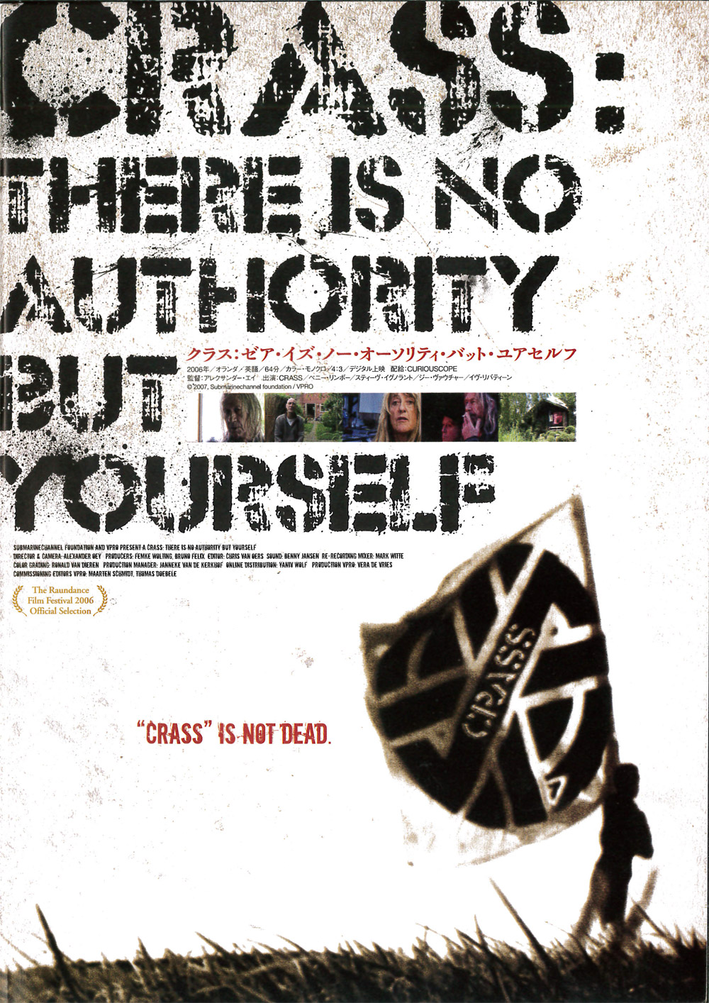 Promotional poster for the film "Crass: There is No Authority But Yourself". The title is at the top left, in a black stencil font. At the bottom right, a person holds a large square flag with the Crass logo.