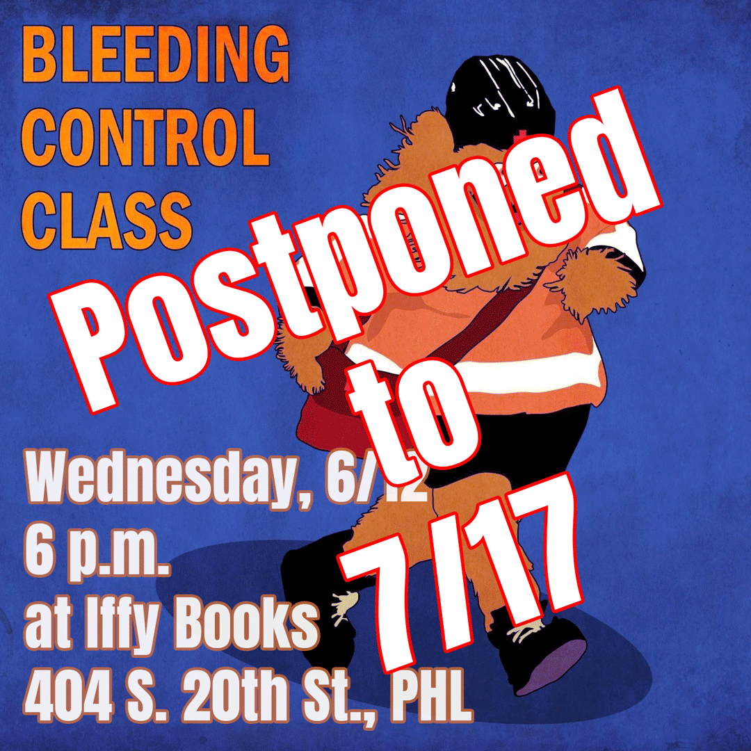 Flyer with the text "Postponed to 7/17" superimposed over the original flyer for a Bleeding Control Basics class at Iffy Books