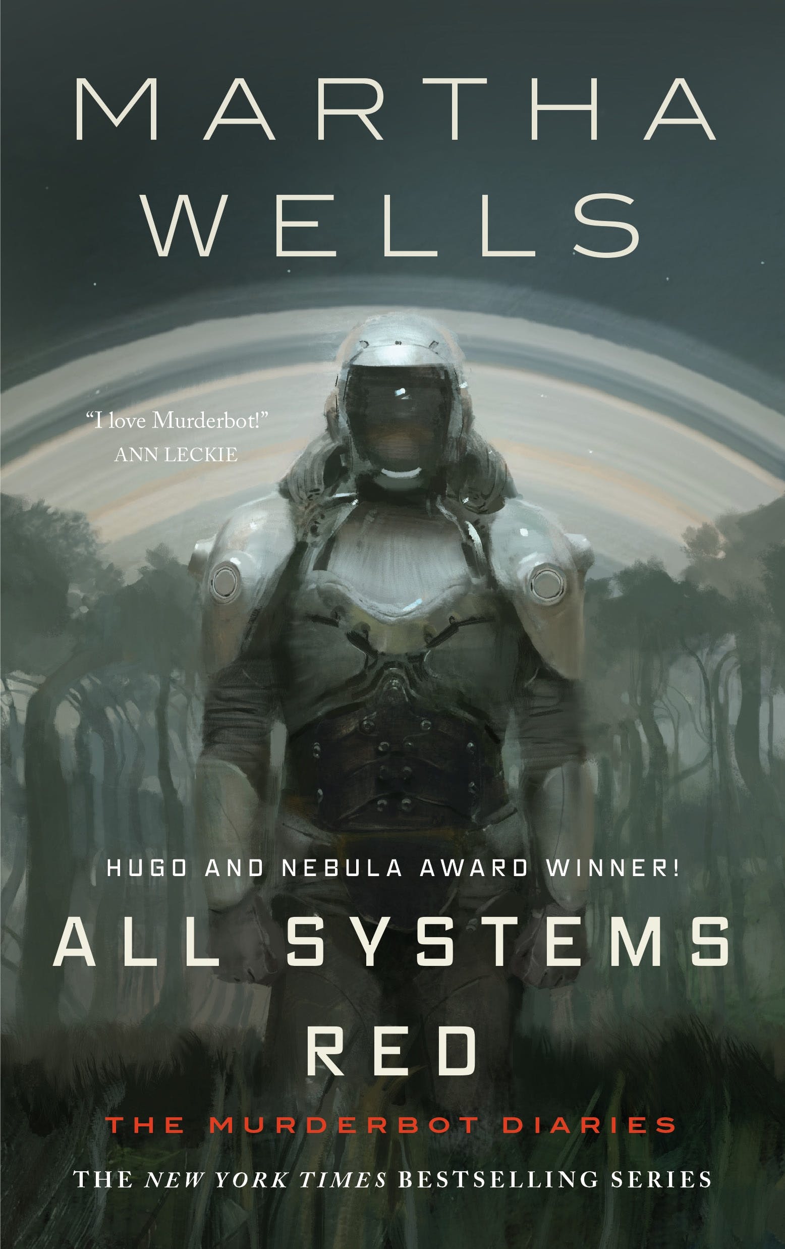 The cover of 'All Systems Red' by Martha Wells, with a grayish digital painting of a glass-faced humanoid robot with trees in the background
