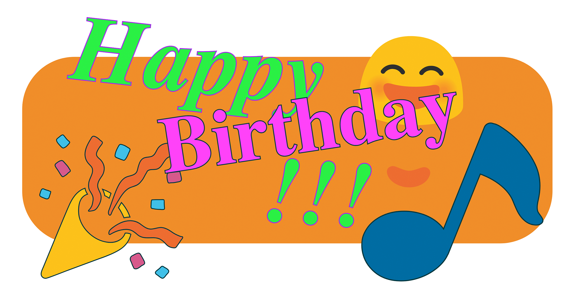Orange rectangle with rounded corners in the background, with a blue music note, a celebration emoji, a smiling face, and the following text: Happy Birthday !!!