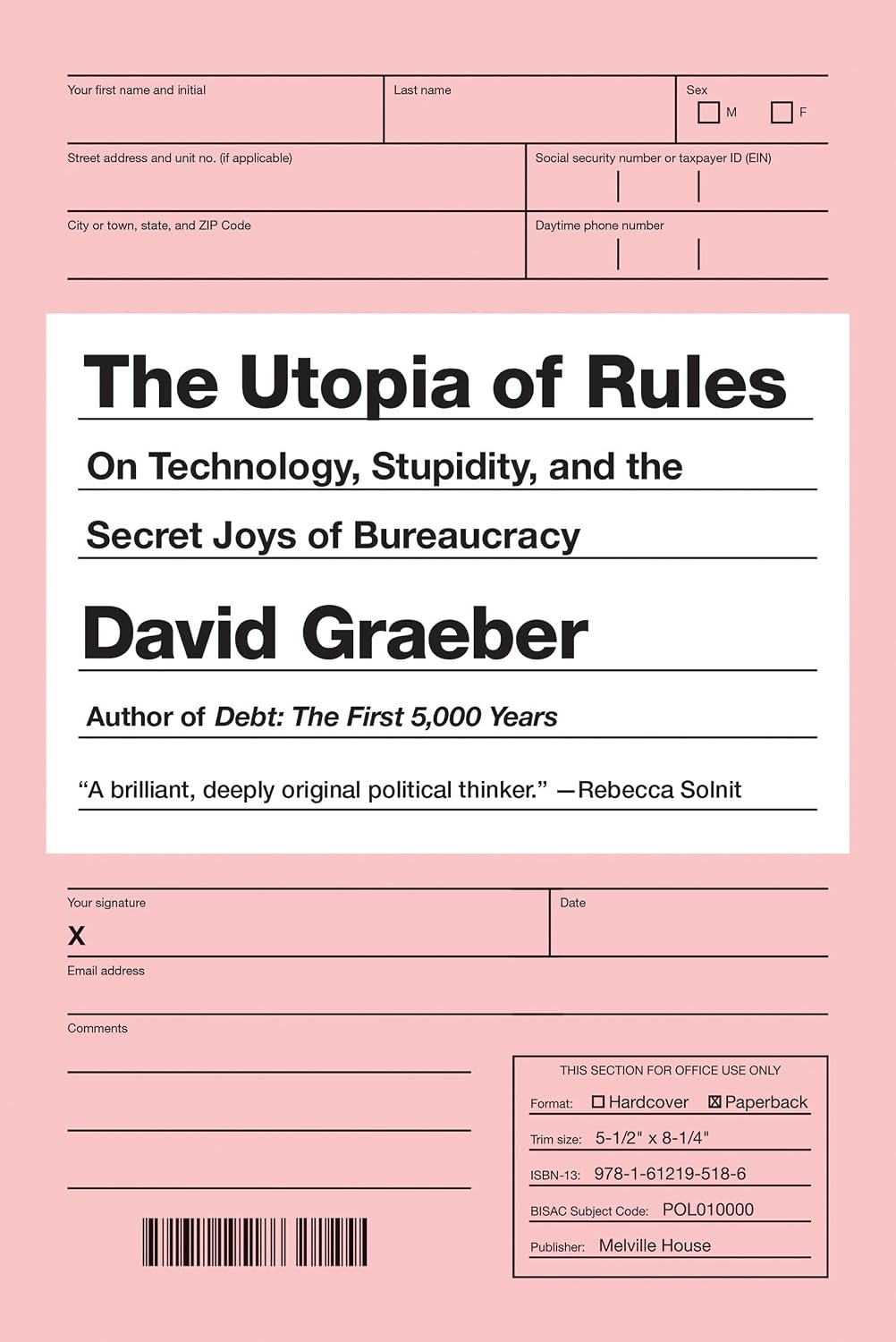 Front cover of David Graeber's book 'The Utopia of Rules,' designed to resemble a pink slip you'd receive when getting fired from a job